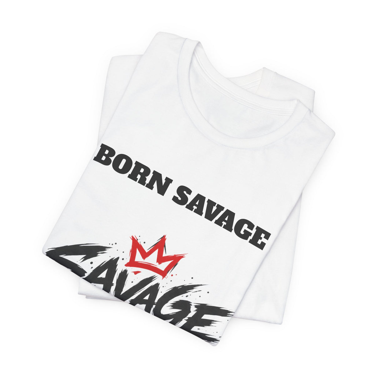 Savage Dad T‑Shirt — "Born Savage" Graphic Tee for Fathers